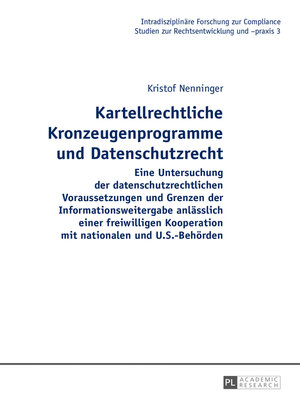 cover image of Kartellrechtliche Kronzeugenprogramme und Datenschutzrecht